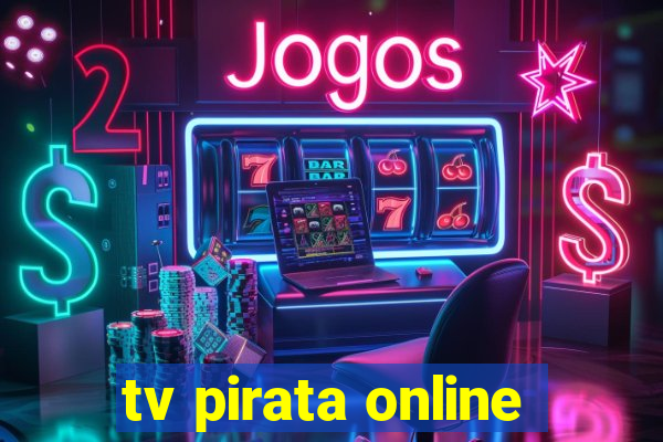 tv pirata online